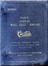 Curtiss SB2C-1C  Pilot's Handbook Manual  and preliminary Instruction for  SB2C-3 Airplane  - 1944