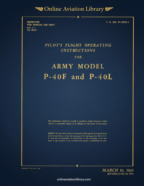 Curtiss P-40 F, L Aircraft Pilot's Flight Manual 01-25CH-1 1943