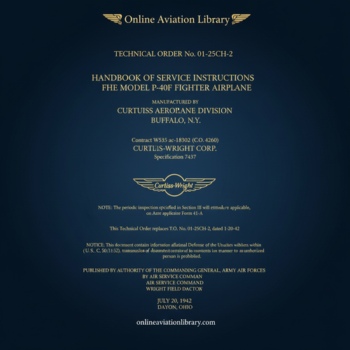 Curtiss P-40 F Service Instructions Manual  -T.O 01-25CH-2 - 1942