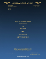 Curtiss P-40E-1 British Model Kitty Hawk 1A - Erection and Maintenance Instructions Manual  -T.O 01-25CJ-2 - 1942