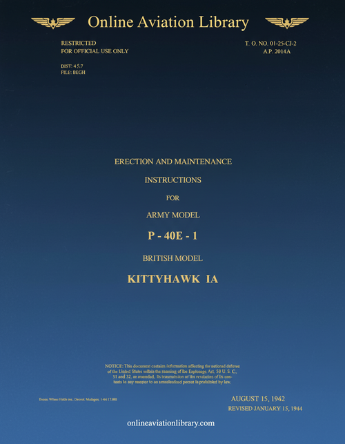 Curtiss P-40E-1 British Model Kitty Hawk 1A - Erection and Maintenance Instructions Manual  -T.O 01-25CJ-2 - 1942