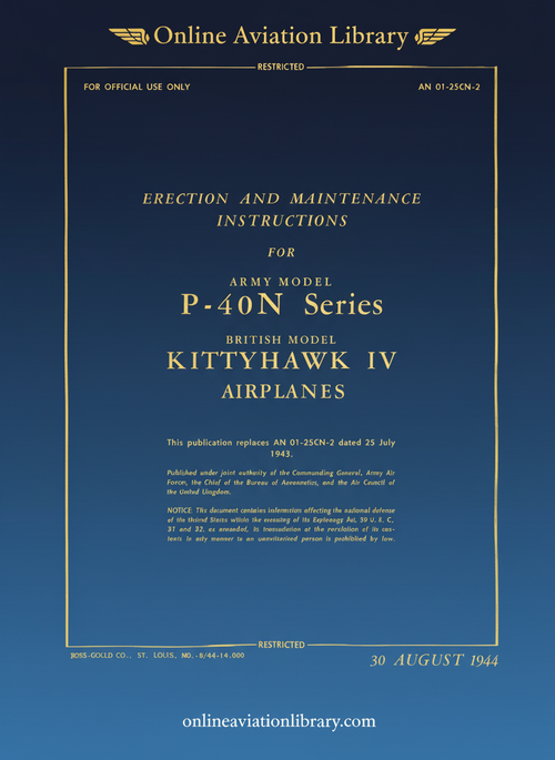 Curtiss P-40N Series  - Erection and Maintenance Instructions  -T.O 01-25CN-2 - 1944