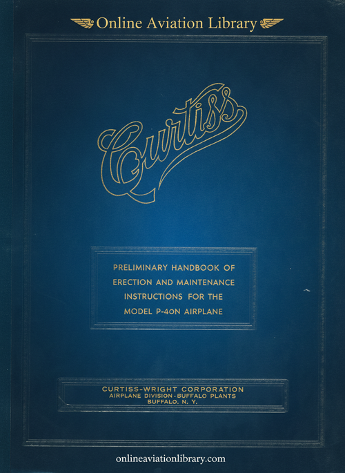Curtiss P-40 N -    Preliminary Handbook Erection and Maintenance Instructions   -  Rep. 936   - 1943