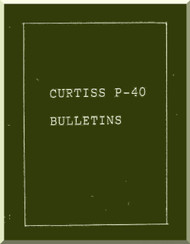 Curtiss P-40 all models - Service Bulletins Manual  -  Rep. 1000 