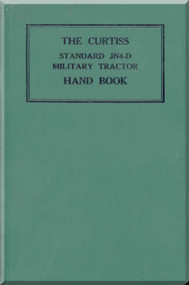 Curtiss JN4-D  Jenny : Military Tractor Hand Book  Manual  -  1918