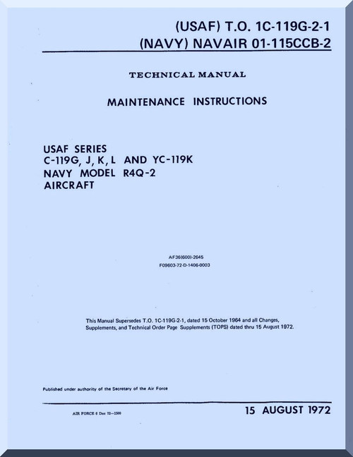 Fairchild C-119 G ,J K, L, YC119K R4Q-2 R4Q-2 Maintenance Instruction Catalog   Manual TO  1C-119G-2-1 , 1972