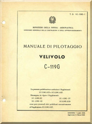 Fairchild C-119 G ,   Manuale di Pilotaggio Flight   Manual TO  01-119G-1 , 1955  Italian Language