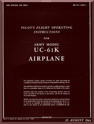 Fairchild UC-61K  ,  Pilot's Flight Operating Manual TO  01-115CC-1 , 1944