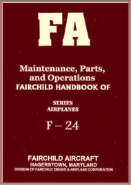 Fairchild F-24  ,  Maintenance, Parts and Operation Handbook Manual 