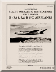 North American Aviation B-45 A-1,-5 & B-45 C  Aircraft  Flight operating Instructions Manual - AN 01-60GFA-1 , 1949