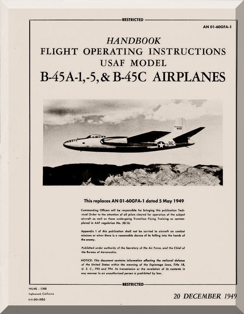 North American Aviation B-45 A-1,-5 & B-45 C  Aircraft  Flight operating Instructions Manual - AN 01-60GFA-1 , 1949