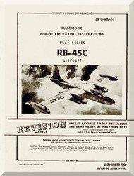 North American Aviation RB-45 C Aircraft Flight Operating Instructions Manual - AN 01-60GFB-1 , 1958