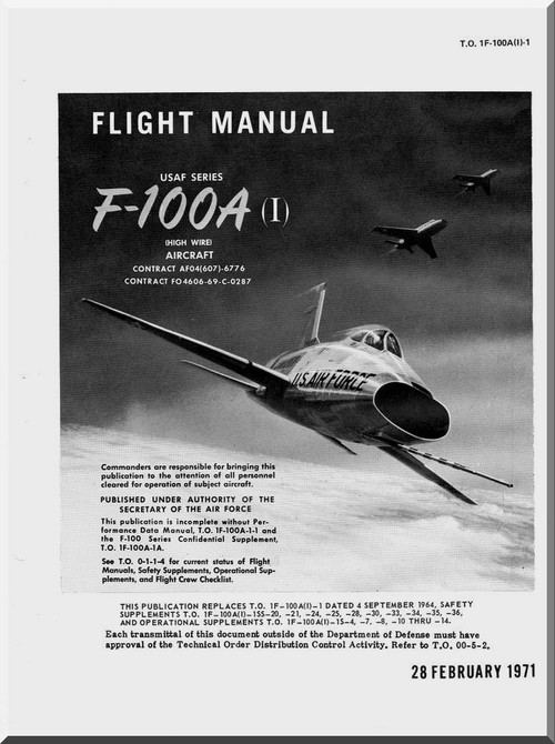 North American Aviation F-100A Aircraft Flight Handbook Manual - TO 1F-100A(I)-1 , 1971 