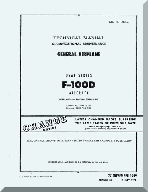 North American Aviation F-100 D Aircraft Organizational Maintenance - General Airplane - Manual - TO 1F-100D-2-1 , 1959 