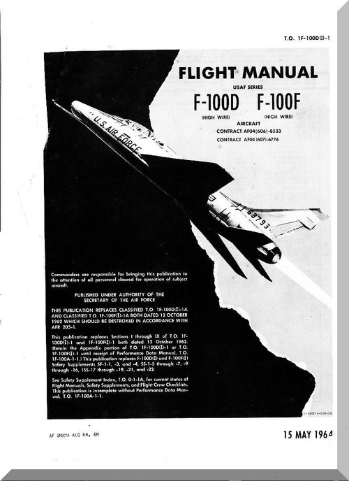 North American Aviation F-100 D,F Aircraft Flight Manual - TO 1F-100D(I)-1 , 1964 (