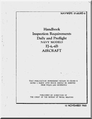 North American Aviation FJ-4, -4B  Aircraft  Handbook Inspection Requirements - Daily and Preflight - Manual - NAWEPS 01-60JKD-6 , 1960