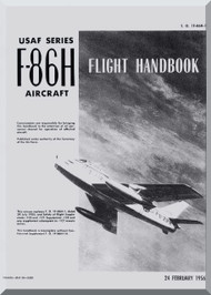 North American Aviation F-86 H Aircraft Flight Handbook Manual - TO 1F-86H-1 , 1956 (