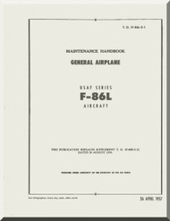 North American Aviation F-86 L Aircraft Maintenance Airframe System - TO 1F-86L-2-1 , 1955 Aircraft Manuals