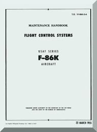 North American Aviation F-86 K Aircraft Maintenance Flight Control System - TO 1F-86K-2-6 , 1955 (