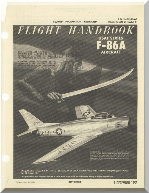 North American Aviation F-86 A Aircraft Flight Handbook Manual - TO 1F-86A-1 , 1953 Flight Manual