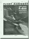 North American Aviation F-86 E Aircraft Flight Handbook Manual - AN 01-60JLB-1 , 1953Aircraft Flight Manual