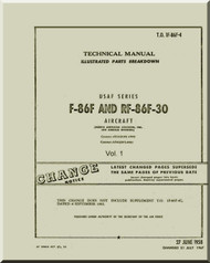 North American Aviation F-86 F RF-86F-30  Aircraft Illustrated Parts Catalog Manual - T.O. 1F-86F-4 , 1958