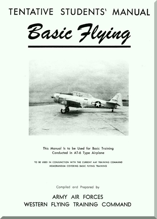 North American Aviation AT-6 A Aircraft Tentative Student Manual