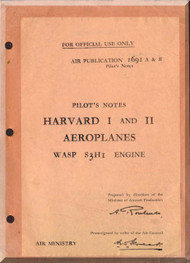 North American Aviation Harvard 1 & 2 Aircraft Pilot Notes Manual - RAF- AP 1691A,B-PN - 1942 (
