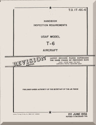 North American Aviation T-6  Aircraft  Handbook Inspection Requirements Manual -  TO 01-60C-6 - 1956