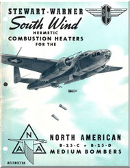 North American Aviation B-25 Aircraft South Wind Hermetic Combustion Heaters Manual - , 1952 