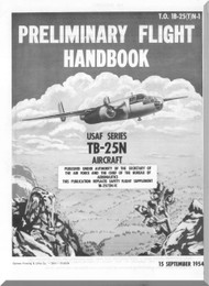 North American Aviation TB-25 N Aircraft Preliminary Flight Handbook Manual - T.O. 1B-25(T)N-1 , 1954