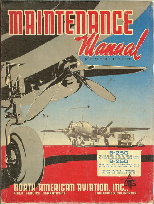 North American Aviation B-25 C D Aircraft Erection and Maintenance Manual