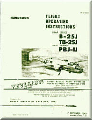 North American Aviation B-25 J, TB-25-J, PBJ-1J Aircraft  Flight Manual, AN 01-60G-1, 1949