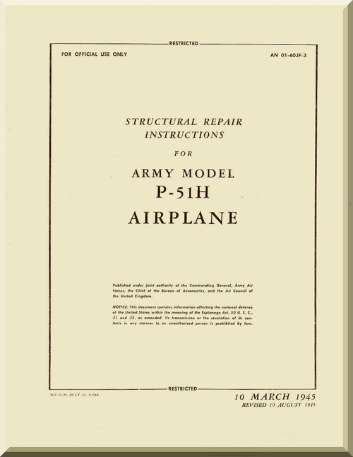  North American Aviation P-51 H Aircraft Structural Repair Instructions Manual - AN 01-60JF-3 - 1945Aircraft Manuals