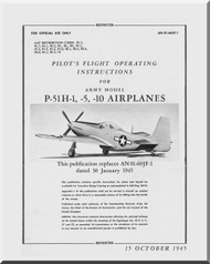 North American Aviation P-51 H-1, -5, -10  Aircraft Pilot's Handbook  Manual -  TO 01-60JF-1 - 1945