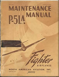 North American Aviation P-51 A Aircraft Maintenance Manual - REPORT NA5629 - 1943 Aircraft Manual