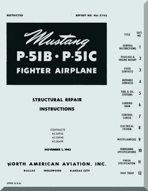 North American Aviation P-51 B C Aircraft Structural Repair Manual - REPORT NA- 5742 - 1943Aircraft Manuals
