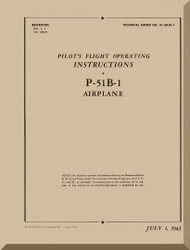 North American Aviation P-51 B-1 British Model Mustang II Aircraft Pilot's Flight Operating Instruction Manual - TO 01-60JD-1 - 1943