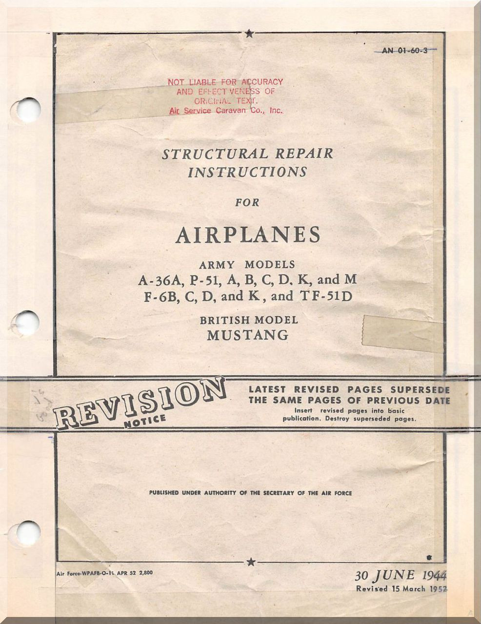 North American Aviation A 36 P 51 A B C D K M F 6 B C D Tf 51d British Model Mustang Aircraft Structural Repair Instructions Manual To 01 60 3 1944 Aircraft Reports