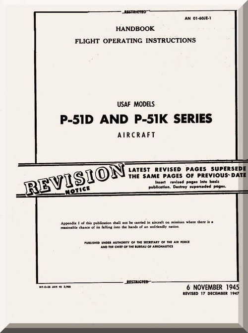 North American Aviation P-51 D, K Aircraft Handbook Flight Operating instructions Manual - TO 1-60JE-1 - 1945 (v