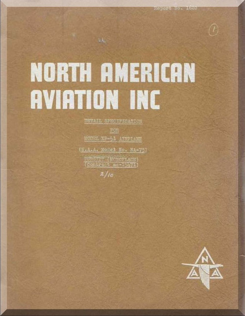 North American Aviation XP-51J Specification Manual - Report NA-1620 - 1940