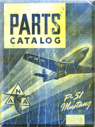 North American Aviation P-51 A Flight   Illustrated Parts Catalog Manual -  01-60JC-4