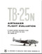 North American Aviation TB-25N Aircraft Air Tanker Flight Evaluation Manual