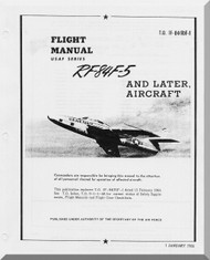 Republic RF-84F-5 and Later Aircraft Flight  Manual AN. 01-84(R)F-1 - 1966 -