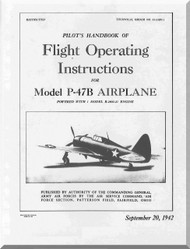 Republic P-47 B Aircraft Pilot's Flight Instructions  Manual NO 01-65BC-1  - 1942 