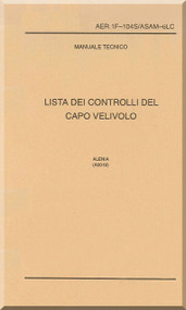 Aeritalia / Lockheed F-104 S Aircraft Check List for Head Mission  Manual, ( Italian Language ) AA 1F-104S / ASAM-6LC
