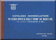 Aermacchi B 308 Aircraft Illustrated Parts Catalog  Manual,  Manuale Nomenclatore ( Italian Language ) - 1949
