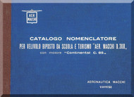 Aermacchi B 308 Aircraft Illustrated Parts Catalog  Manual,  Manuale Nomenclatore ( Italian Language ) - 1949
