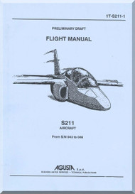 Aermacchi  / SIAI Marchetti S.211 Aircraft Preliminary Draft Flight  Manual, ( English Language ) 