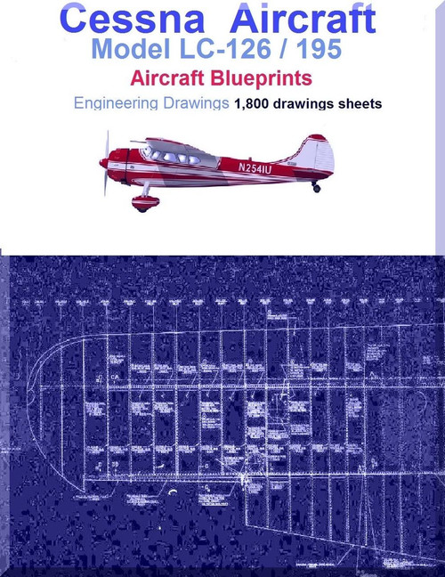 Cessna LC-126 / 195 Aircraft Blueprints Engineering Drawings - USBD or Download